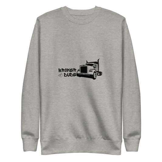 Broker Dude Sweatshirt