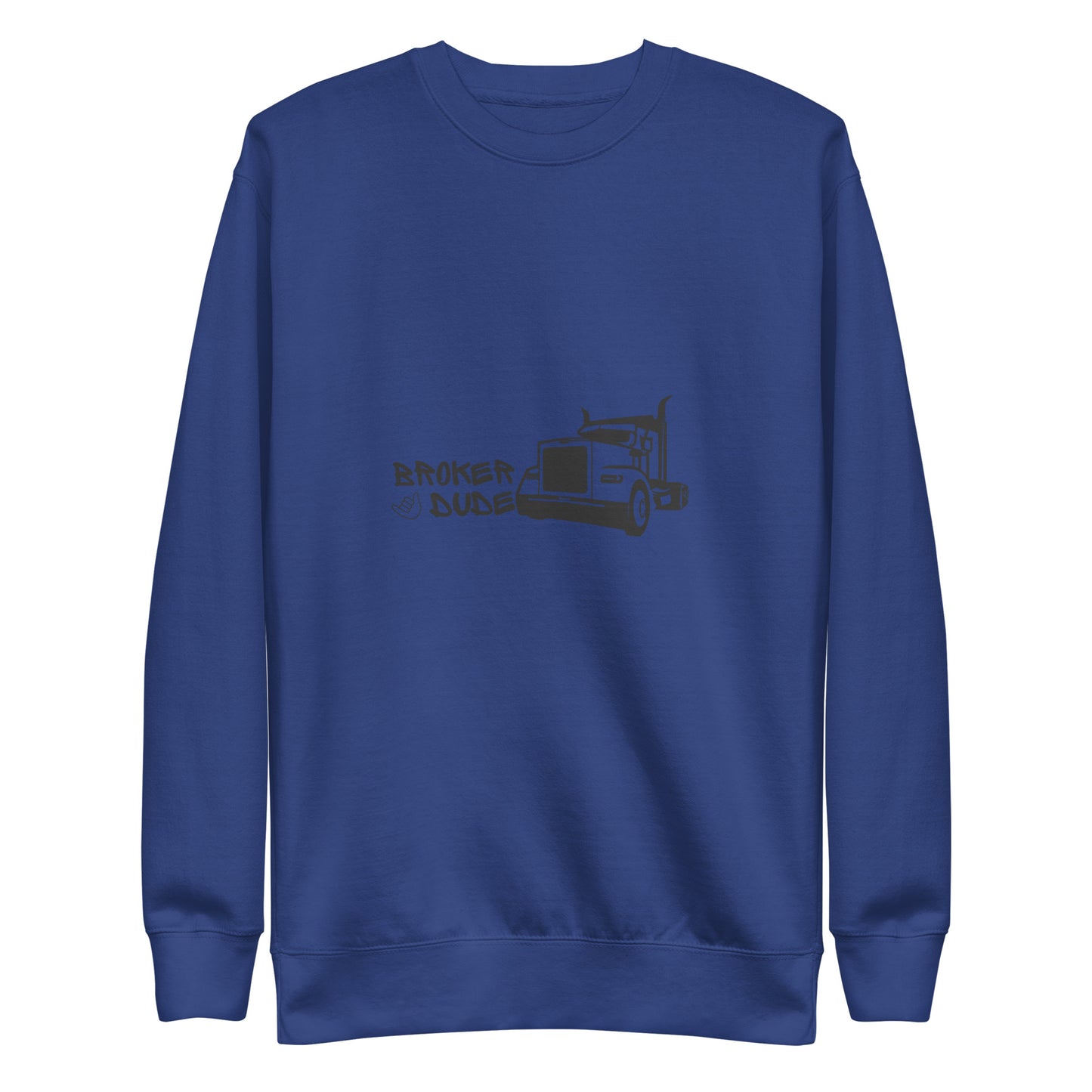 Broker Dude Sweatshirt